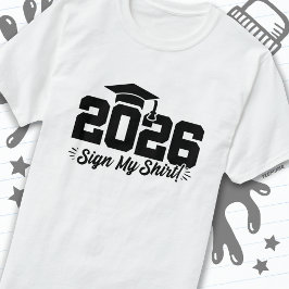 Klasse van 2026 Afstuderen Sign Mijn Shirt Senior