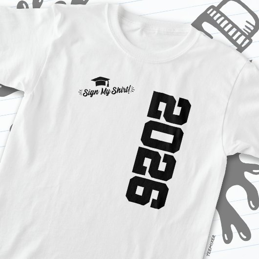 Klasse van 2026 Afstuderen Sign Mijn Shirt Senior 