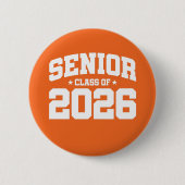 Klasse van 2026 High School Afstuderen Senior 2026 Ronde Button 5,7 Cm (Voorkant)