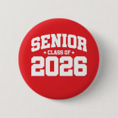 Klasse van 2026 High School Afstuderen Senior 2026 Ronde Button 5,7 Cm (Voorkant)