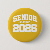 Klasse van 2026 High School Afstuderen Senior 2026 Ronde Button 5,7 Cm (Voorkant)