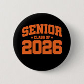 Klasse van 2026 High School Afstuderen Senior 2026 Ronde Button 5,7 Cm (Voorkant)