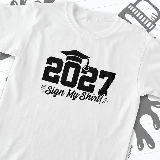 Klasse van 2027 Afstuderen Sign Mijn Shirt Senior 