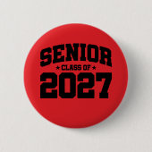 Klasse van 2027 High School Afstuderen Senior 2027 Ronde Button 5,7 Cm (Voorkant)