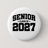 Klasse van 2027 High School Afstuderen Senior 2027 Ronde Button 5,7 Cm (Voorkant)