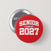 Klasse van 2027 High School Afstuderen Senior 2027 Ronde Button 5,7 Cm (Voorkant /achterkant)