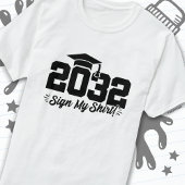 Klasse van 2032 Afstuderen Sign Mijn Shirt Senior 