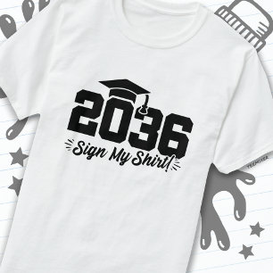 Klasse van 2036 Afstuderen Sign Mijn Shirt Senior 