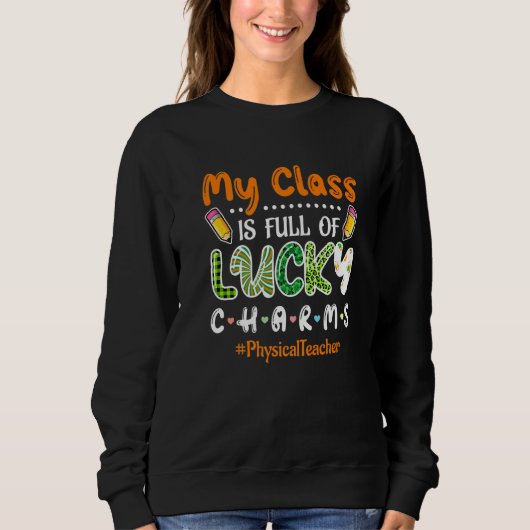 Klasse vol Lucky Charms St. Patricks Physical the Trui (Voorkant)