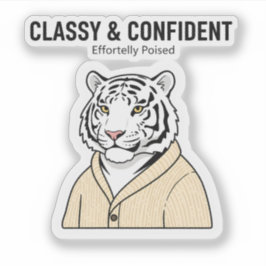 Klasse Zelfverzekerde Tijger Sticker – Relaxed Die