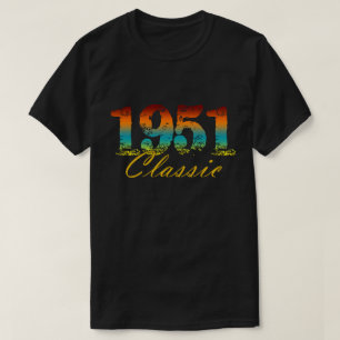Klassiek 1951 T-shirt geboren in 1951 Birthday Gif