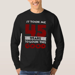 Klassiek 45 Jaar Oud Grappig 45e Verjaardag Cadeau T-shirt