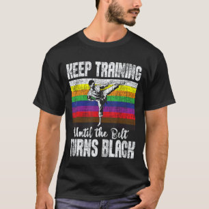 Klassiek blijf trainen tot de band zwart wordt - t-shirt