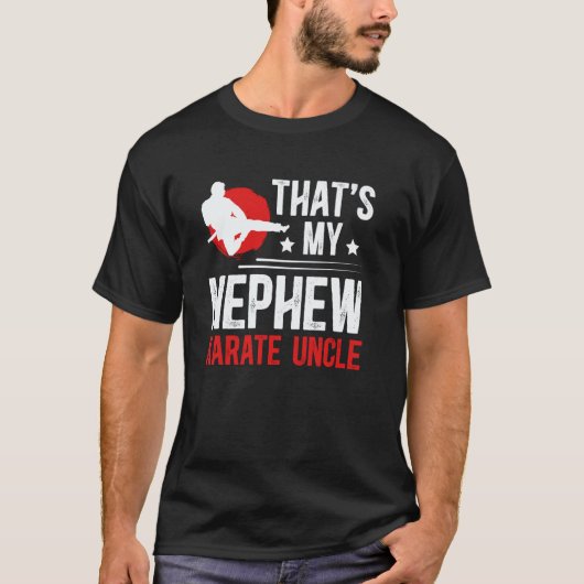 Klassiek Dat is mijn neef Karate Oom Trots Karate T-shirt (Voorkant)