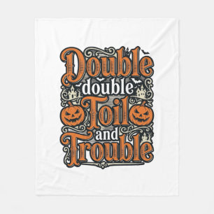 Klassiek Double Toil Trouble Halloween T-shirt Ont Fleece Deken