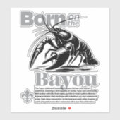 Klassiek Geboren op de Bayou Cajun Vibes Sticker (Vel)
