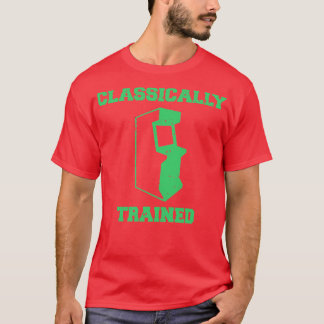 Klassiek getrainde arcadespeler t-shirt
