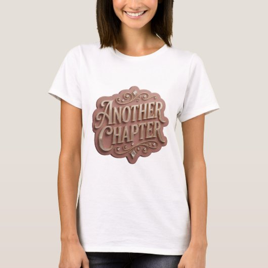 Klassiek goud ANOTHER CHAPTER Statement ontwerp T-shirt (Voorkant)