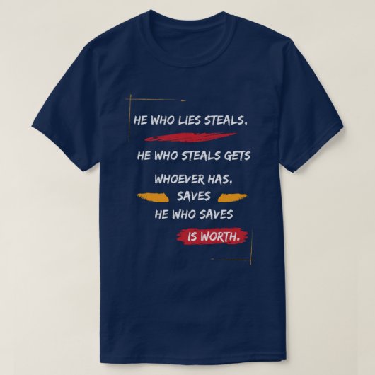 Klassiek hij die liegt steelt t-shirt (Design voorkant)
