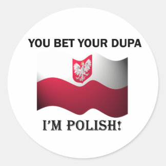 Klassiek je krijgt je Dupa Ronde Sticker