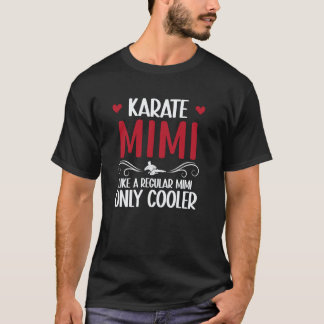 Klassiek Karate Mimi Cool Karate Mimi Oma T-shirt