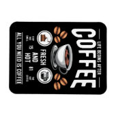 Klassiek leven begint na koffie Barista Quote Magneet (Horizontaal)