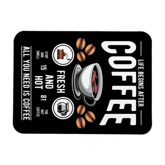 Klassiek leven begint na koffie Barista Quote Magneet (Horizontaal)