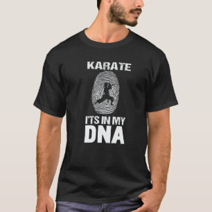 Klassiek mannenkarate zit in mijn DNA  Karate spel T-shirt