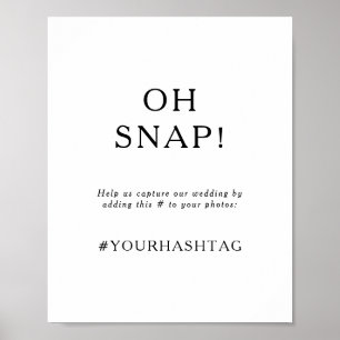 Klassiek Minimalistisch Oh Snap Huwelijk Hashtag B Poster