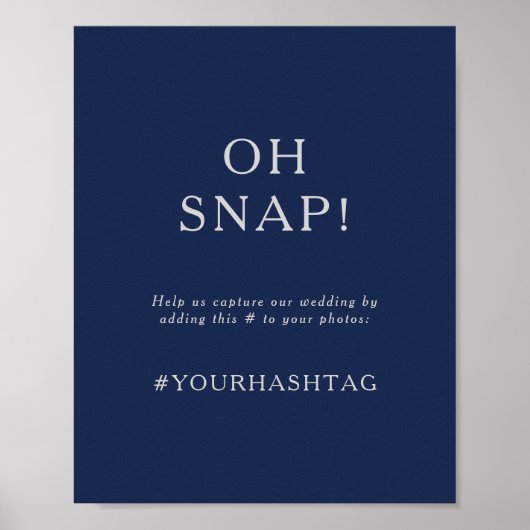 Klassiek Navyblauw | Zilver Oh Snap Huwelijks Hash Poster (Voorkant)