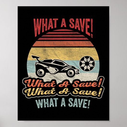 Klassiek Retro Wat Een Redding Voetbal Auto Compet Poster (Voorkant)