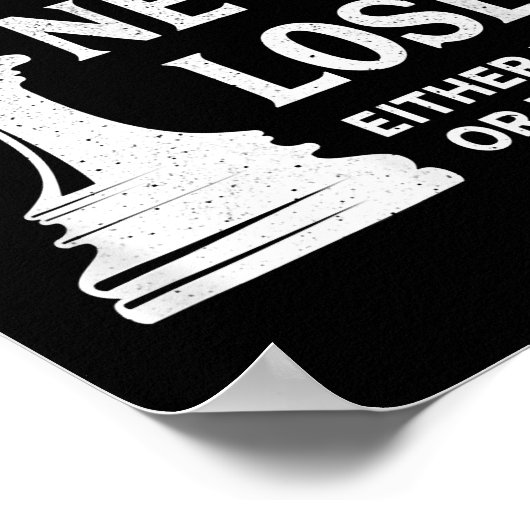 Klassiek schaakontwerp, ik verlies nooit; ik woon  poster (Hoek)