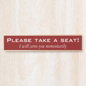 Klassiek, traditioneel "Alsjeblieft, ga zitten!" Deurbordje (Voorkant)
