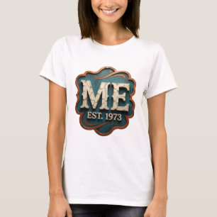 Klassiek Zilver ME EST 1973 Aangepast ontwerp T-shirt