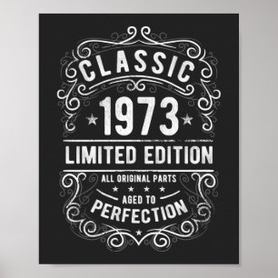 Klassieke 1973 Limited Edition Birthday Gift Poster