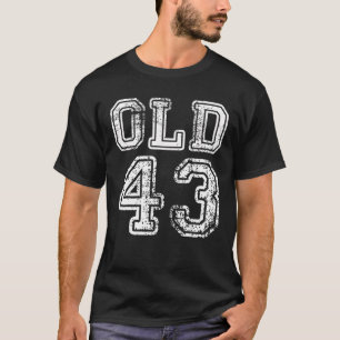 Klassieke 43 jaar oud Funny 43th Birthday Old Man T-shirt