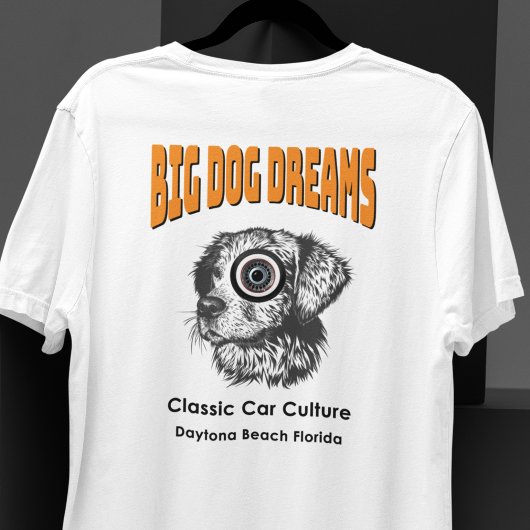 Klassieke Auto Cultuur Grote Hond Dromen Daytona B T-shirt