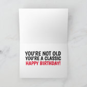 KLASSIEKE AUTO, GEEN OUWE AUTO VERJAARDAGSKAARTEN KAART (Binnen)