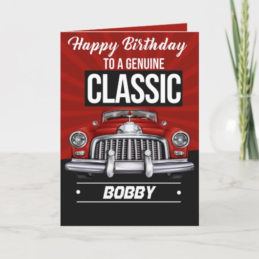 Klassieke auto voor een Klassieke Guy Birthday Kaa Kaart (Voorkant)