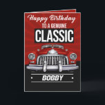 Klassieke auto voor een Klassieke Guy Birthday Kaa Kaart<br><div class="desc">Klassieke auto voor een Klassieke Guy Birthday Kaart is perfect voor elk mannetje. Autoliefhebbers. Grootvaders. Papa,  de echte heer. Zwarte,  rode,  witte kleuren zijn aantrekkelijk voor mannen.</div>