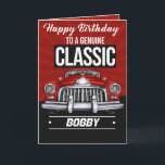 Klassieke auto voor een Klassieke Guy Birthday Kaa Kaart<br><div class="desc">Klassieke auto voor een Klassieke Guy Birthday Kaart is perfect voor elk mannetje. Autoliefhebbers. Grootvaders. Papa,  de echte heer. Zwarte,  rode,  witte kleuren zijn aantrekkelijk voor mannen.</div>