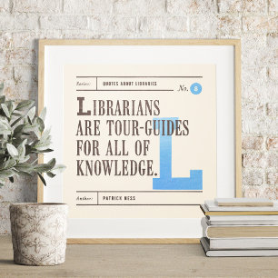 Klassieke bibliotheekquote van Patrick Ness Poster