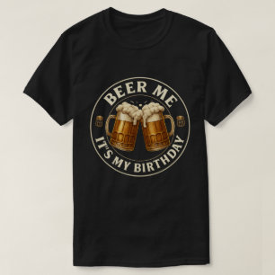 Klassieke Bier Verjaardag Proost Feest Kunst T-shirt