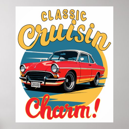 Klassieke Cruisin' Charm! Poster (Voorkant)