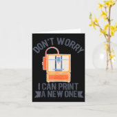 Klassieke Don't Worry I Can Print A New One Funny  Kaart (Gele Bloem)