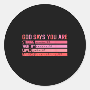 Klassieke God Zegt Dat Je Sterk Waardig Geliefd Ge Ronde Sticker