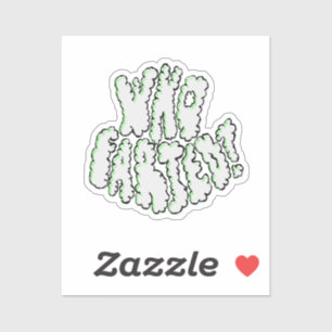 Klassieke Grappige Wie Scheet? Wolk Type Grappige Sticker