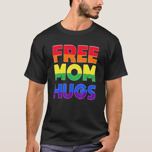 Klassieke Gratis Moeder Knuffels LGBT Pride Gay Tr T-shirt (Voorkant)