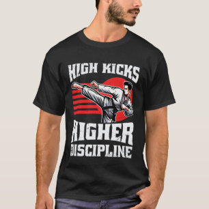 Klassieke Hoge Trappen Hogere Discipline Karate Ma T-shirt