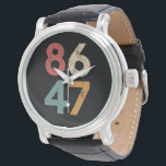Klassieke  jaren 80 Stijl 86 47 Anti Trump Horloge<br><div class="desc">Klassieke  jaren 80 Stijl 86 47 Anti Trump</div>